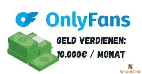 kann man als mann bei onlyfans geld verdienen|Geld verdienen mit OnlyFans: Das sollten Sie wissen